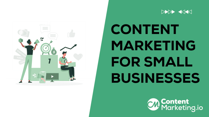 Content Marketing for Small Businesses