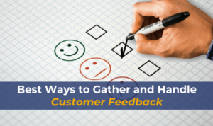 Handling Customer Feedback