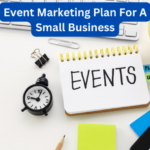 Event Marketing for Small Businesses